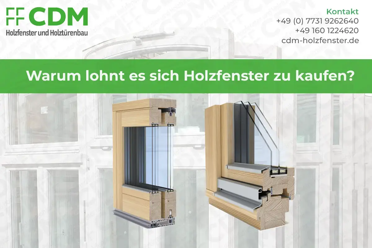 Vorteile von Holzfenstern  4 Gründe, Damit die Holzfenster kaufen